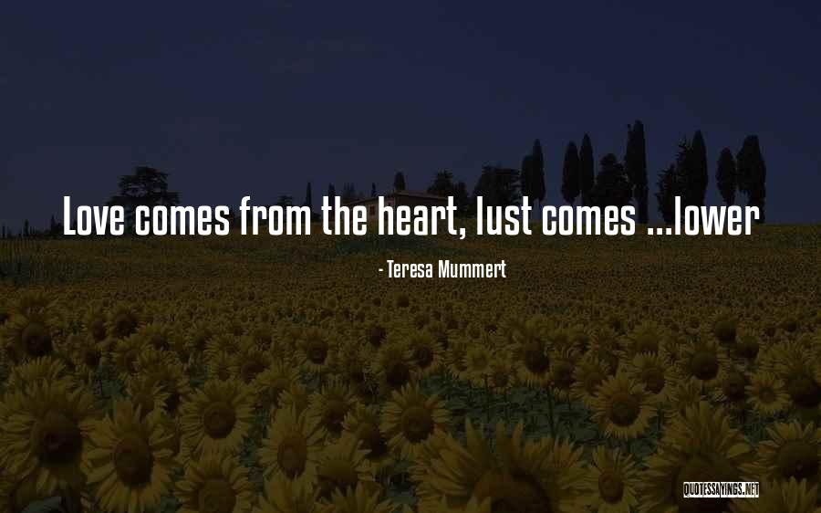 Lamarries Moses Quotes By Teresa Mummert Lamarries Moses Quotes By Teresa Mummert