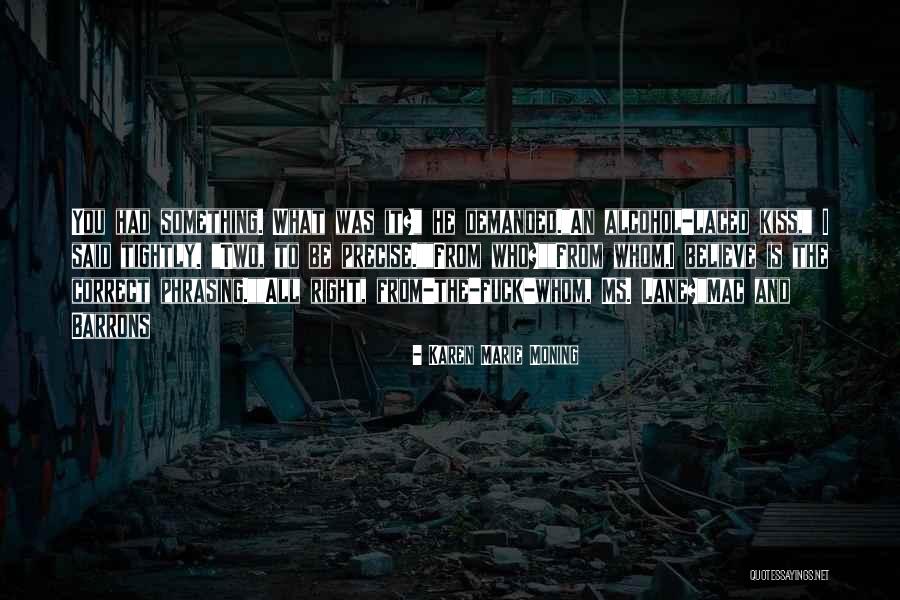Lamarsh Change Quotes By Karen Marie Moning Lamarsh Change Quotes By Karen Marie Moning