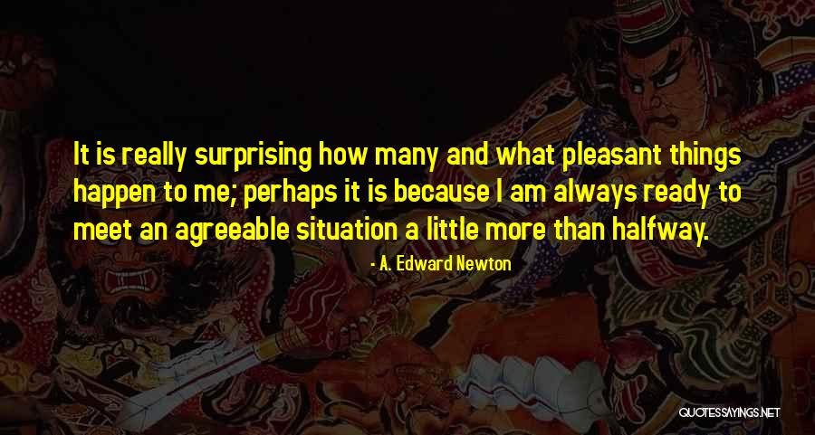 Lamavost Quotes By A. Edward Newton Lamavost Quotes By A. Edward Newton