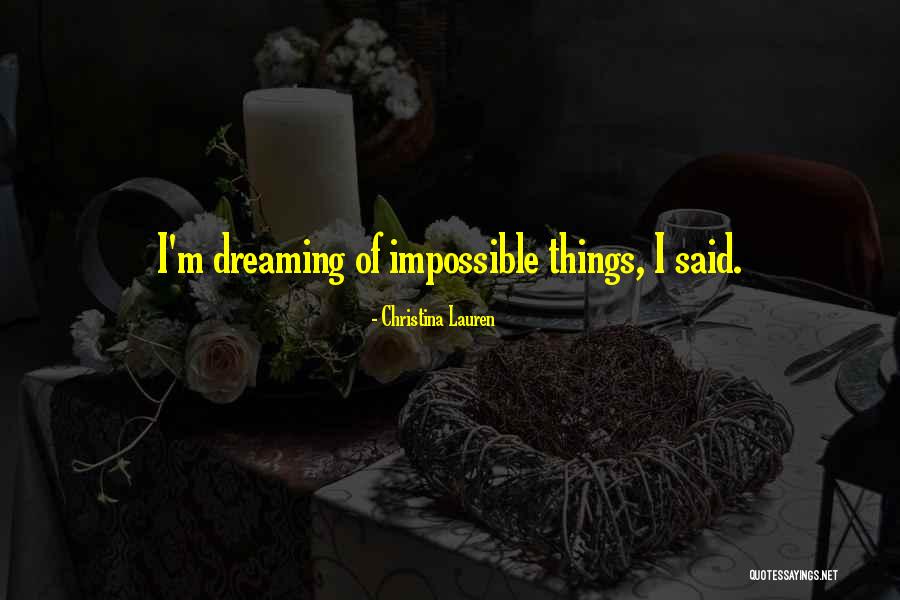 Lamay Quotes By Christina Lauren Lamay Quotes By Christina Lauren
