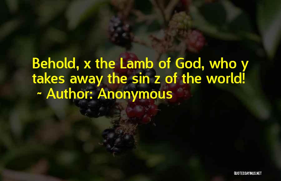 Lamb Of God Best Quotes By Anonymous