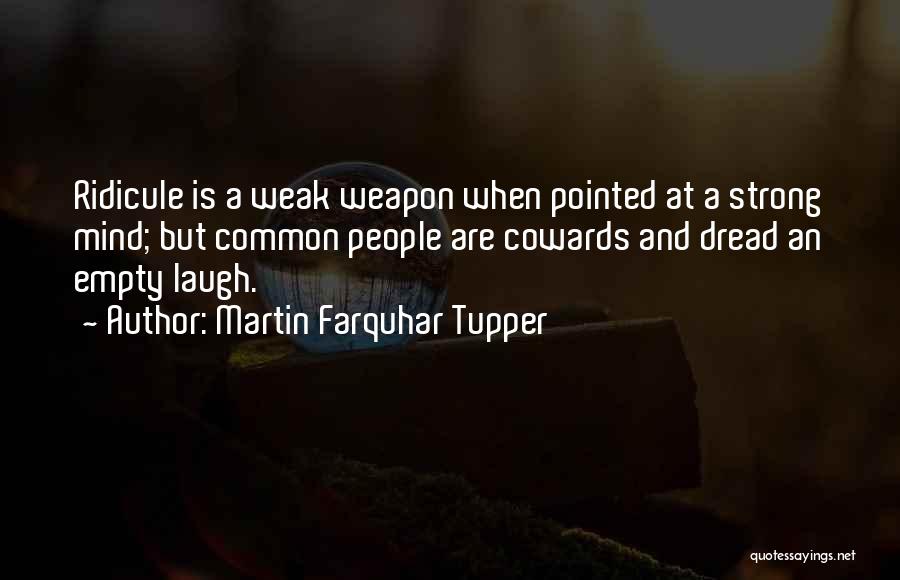 Lambda 11 Quotes By Martin Farquhar Tupper