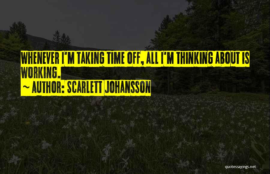 Lamberts Quotes By Scarlett Johansson