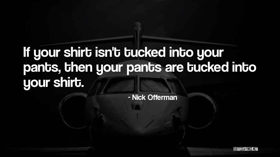 Lambiente Italiano Quotes By Nick Offerman Lambiente Italiano Quotes By Nick Offerman
