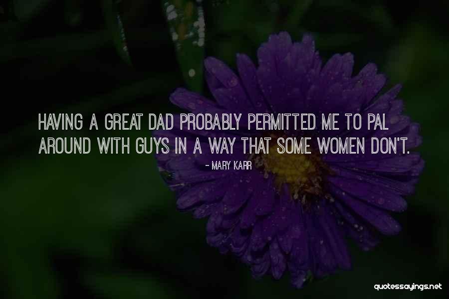 Lambingan Quotes By Mary Karr Lambingan Quotes By Mary Karr