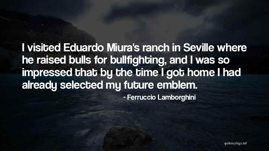Lamborghini Quotes By Ferruccio Lamborghini Lamborghini Quotes By Ferruccio Lamborghini