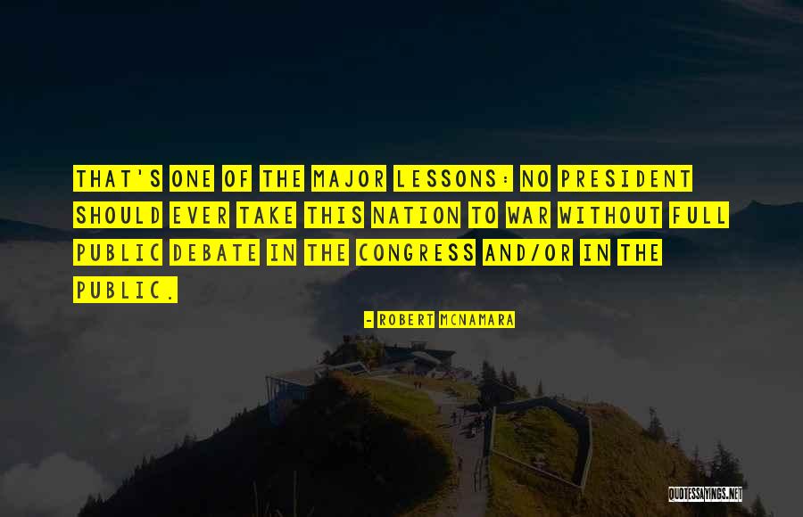 Lambotte Bone Quotes By Robert McNamara Lambotte Bone Quotes By Robert McNamara