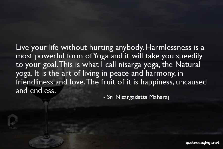 Lamboypraxis Quotes By Sri Nisargadatta Maharaj Lamboypraxis Quotes By Sri Nisargadatta Maharaj