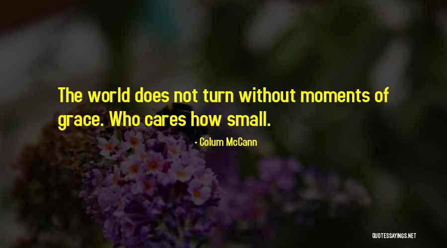 Lambrusco Di Quotes By Colum McCann Lambrusco Di Quotes By Colum McCann
