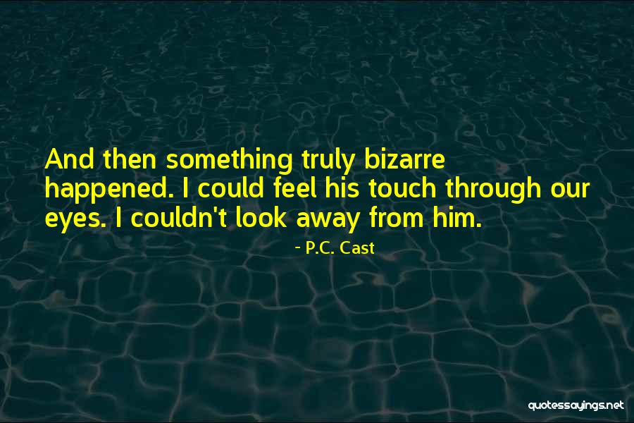 Lambruscos Italian Quotes By P.C. Cast Lambruscos Italian Quotes By P.C. Cast