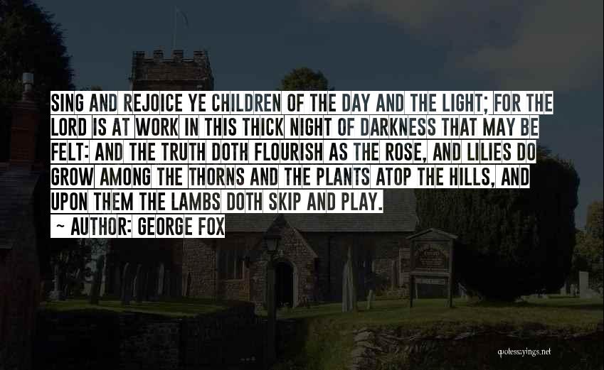 Lambs Quotes By George Fox