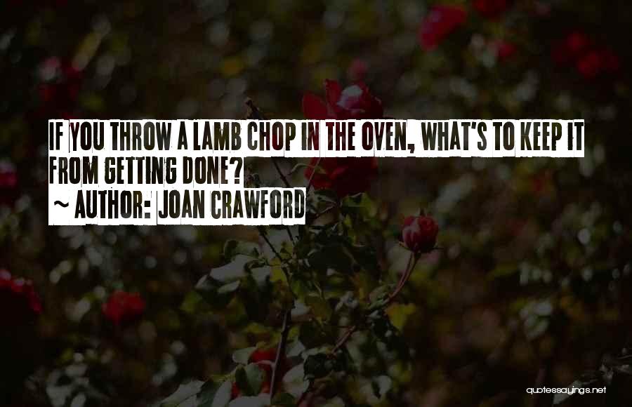 Lambs Quotes By Joan Crawford