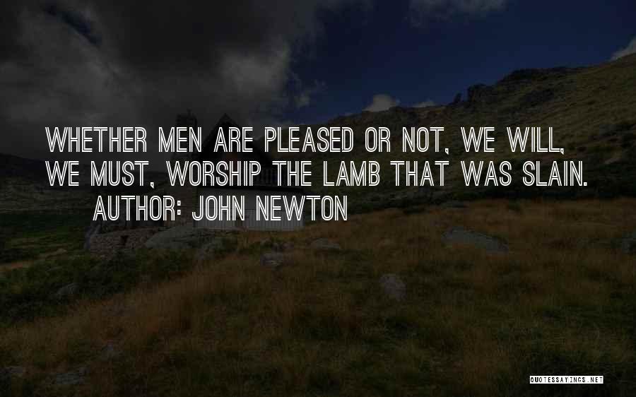 Lambs Quotes By John Newton