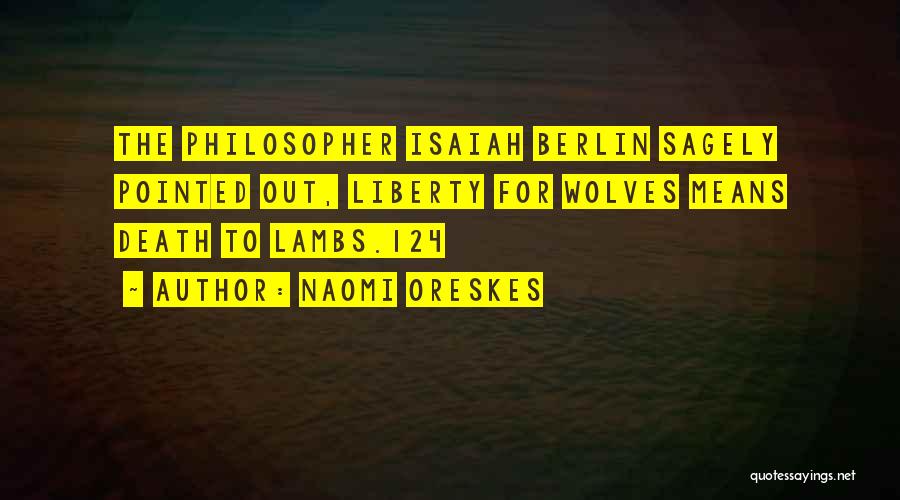 Lambs Quotes By Naomi Oreskes