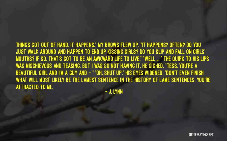 Lame Guy Quotes By J. Lynn Lame Guy Quotes By J. Lynn