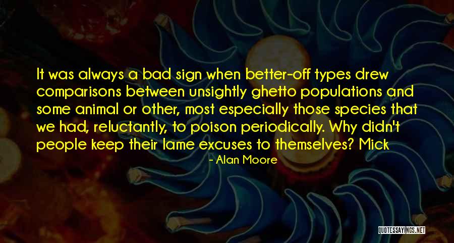 Lame People Quotes By Alan Moore Lame People Quotes By Alan Moore