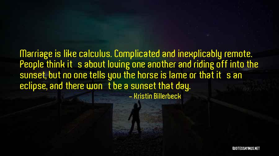 Lame People Quotes By Kristin Billerbeck Lame People Quotes By Kristin Billerbeck
