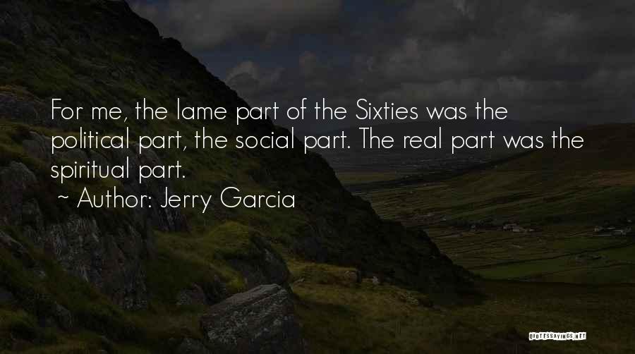 Lame Quotes By Jerry Garcia