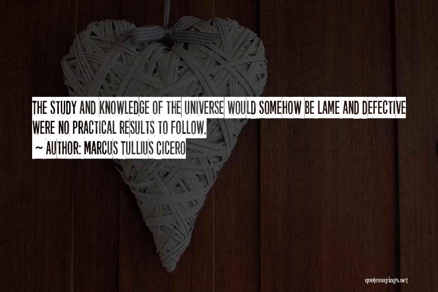 Lame Quotes By Marcus Tullius Cicero