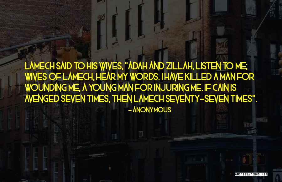 Lamech Quotes By Anonymous Lamech Quotes By Anonymous
