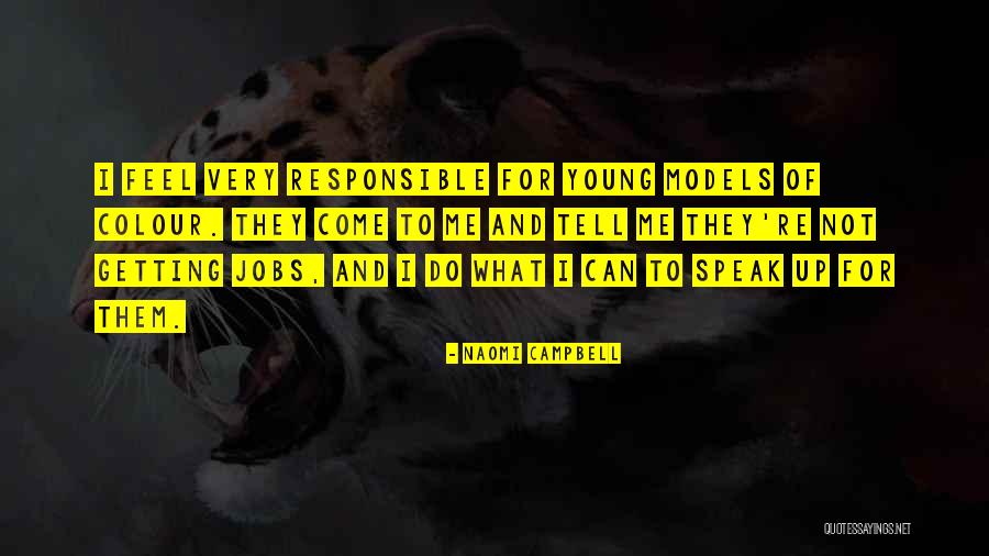 Lameiras Zerozero Quotes By Naomi Campbell Lameiras Zerozero Quotes By Naomi Campbell