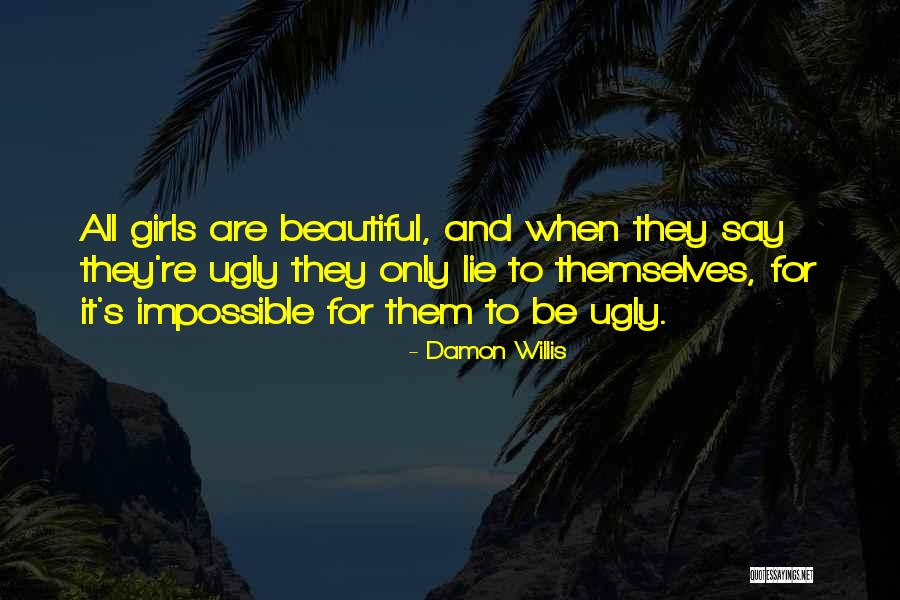 Lameiro Top Quotes By Damon Willis Lameiro Top Quotes By Damon Willis