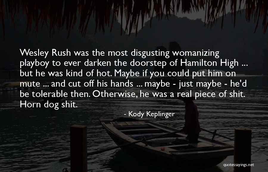 Lamelle Products Quotes By Kody Keplinger Lamelle Products Quotes By Kody Keplinger