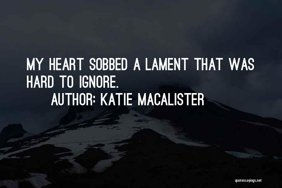 Lament Quotes By Katie MacAlister