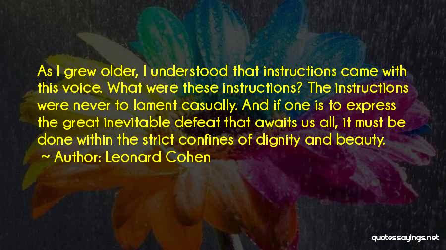 Lament Quotes By Leonard Cohen