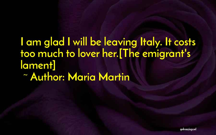 Lament Quotes By Maria Martin
