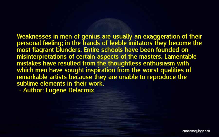 Lamentable Quotes By Eugene Delacroix
