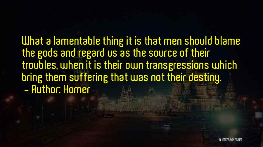 Lamentable Quotes By Homer