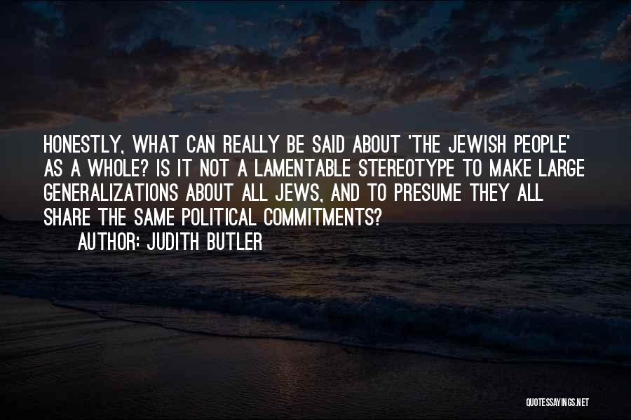 Lamentable Quotes By Judith Butler