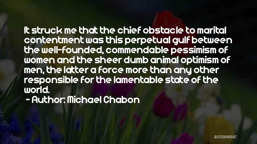 Lamentable Quotes By Michael Chabon