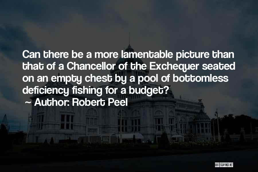 Lamentable Quotes By Robert Peel