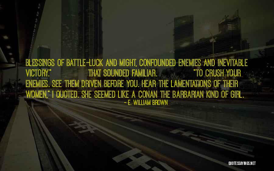 Lamentations Quotes By E. William Brown Lamentations Quotes By E. William Brown