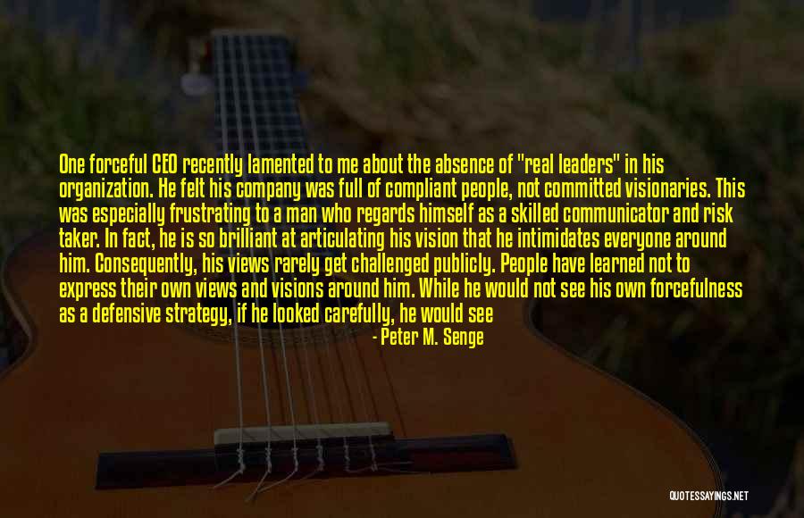 Lamented Quotes By Peter M. Senge Lamented Quotes By Peter M. Senge