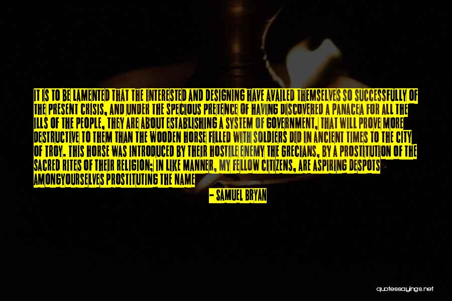 Lamented Quotes By Samuel Bryan Lamented Quotes By Samuel Bryan