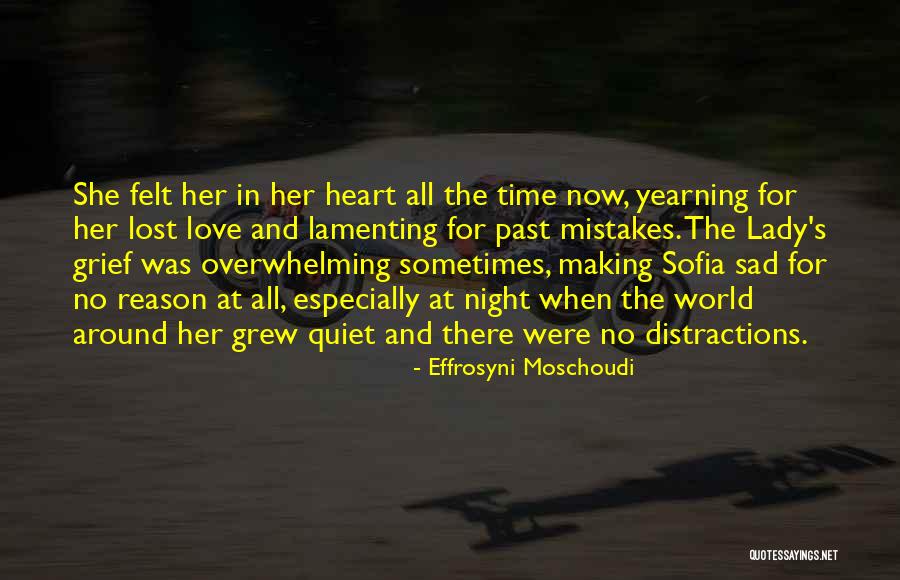 Lamenting Love Quotes By Effrosyni Moschoudi Lamenting Love Quotes By Effrosyni Moschoudi