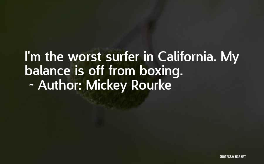 Lamentoso Quotes By Mickey Rourke