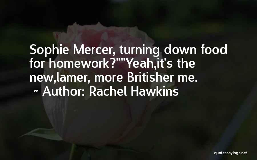 Lamer Quotes By Rachel Hawkins