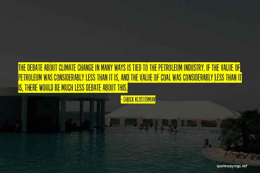 Lamerte Quotes By Chuck Klosterman Lamerte Quotes By Chuck Klosterman