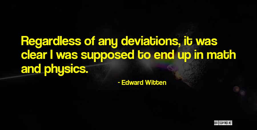 Lamicall Quotes By Edward Witten