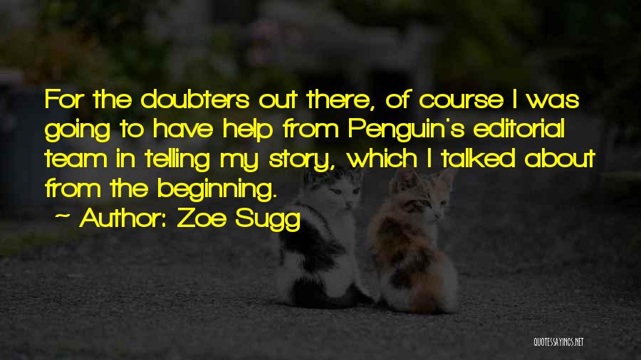 Lamico Designers Quotes By Zoe Sugg