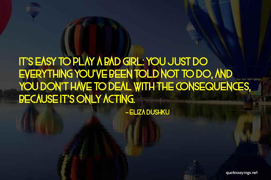Lamies Inn Quotes By Eliza Dushku Lamies Inn Quotes By Eliza Dushku