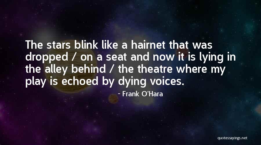 Laminine Side Quotes By Frank O'Hara Laminine Side Quotes By Frank O'Hara