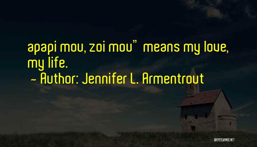 L'amitie Quotes By Jennifer L. Armentrout