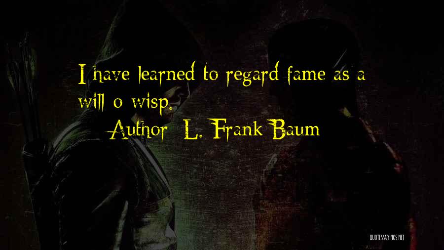 L'amitie Quotes By L. Frank Baum