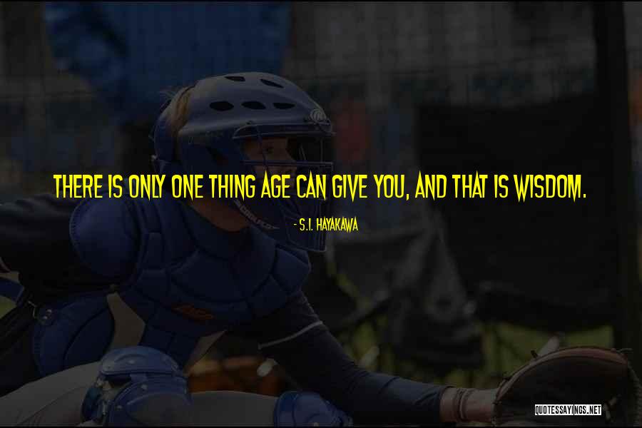 Lamle Movie Quotes By S.I. Hayakawa Lamle Movie Quotes By S.I. Hayakawa