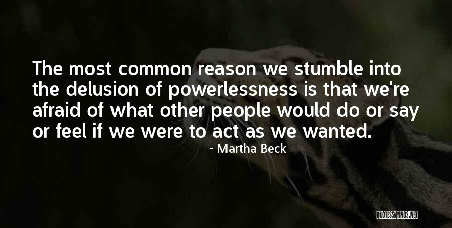 Lammassaari Kartta Quotes By Martha Beck Lammassaari Kartta Quotes By Martha Beck
